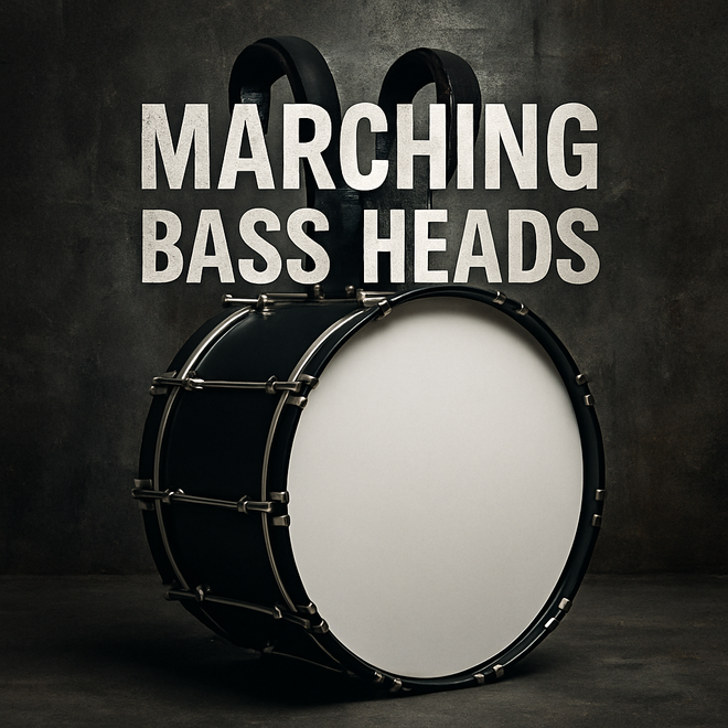 Marching Bass Heads